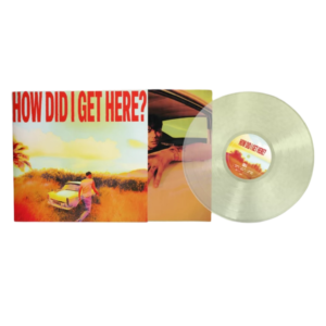 HOW DID I GET HERE? - Indie Exclusive